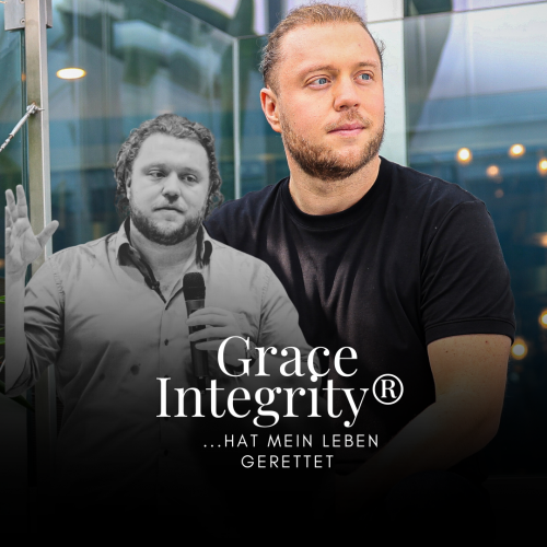 Grace Integrity® hat mein Leben verändert